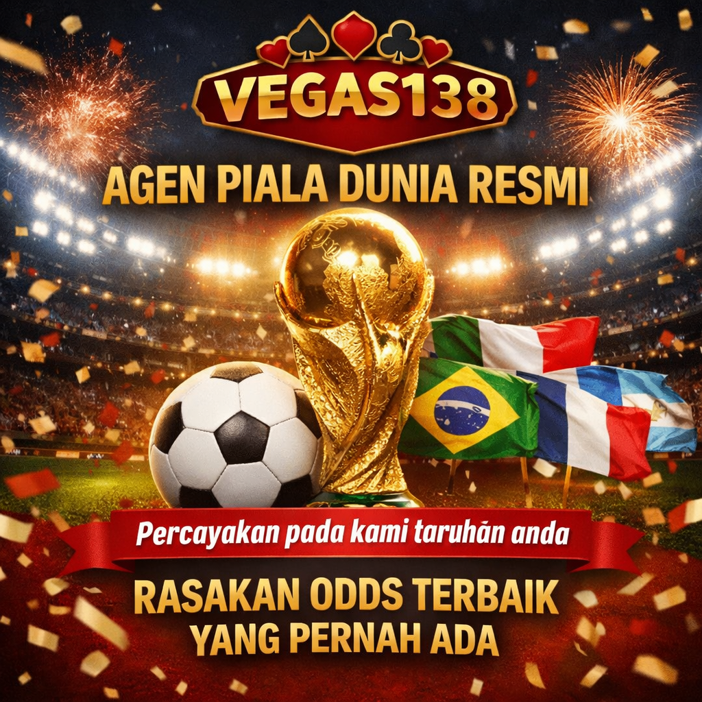 VEGAS138| Agen Bola Piala Dunia 2026 Dengan Odds Terbaik Yang Pernah Ada